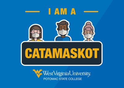 "I am a Catamskot, at WVU Potomac State College"